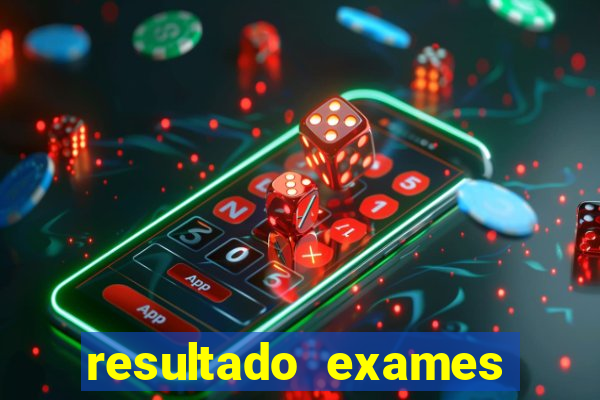 resultado exames unimed poa